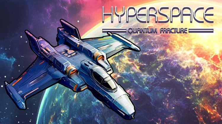 Hyperspace: Quantum Fracture